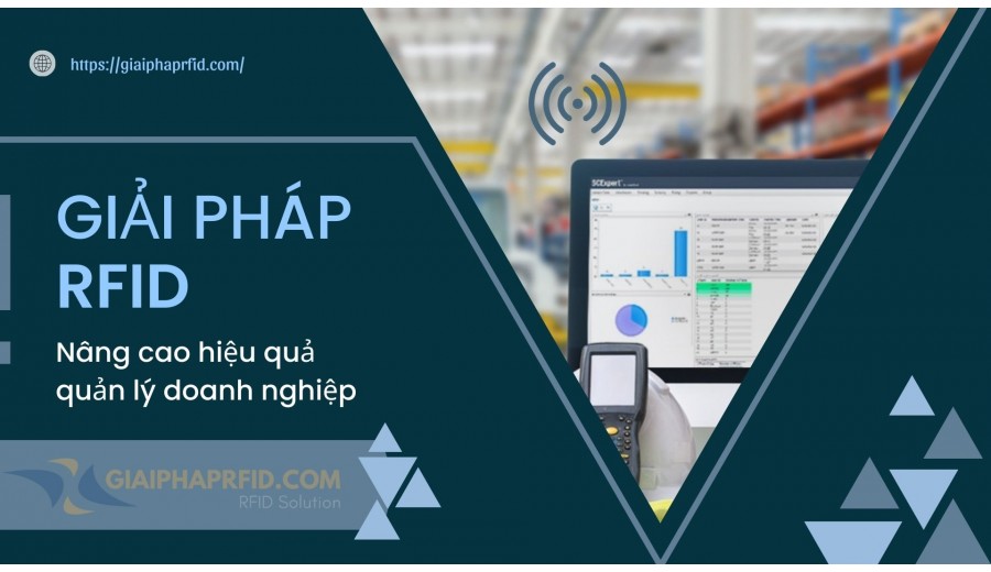 Nâng Cao Hiệu Quả Quản Lý Hàng Hóa Cùng Giải Pháp RFID Từ GiaiPhapRfiD.com