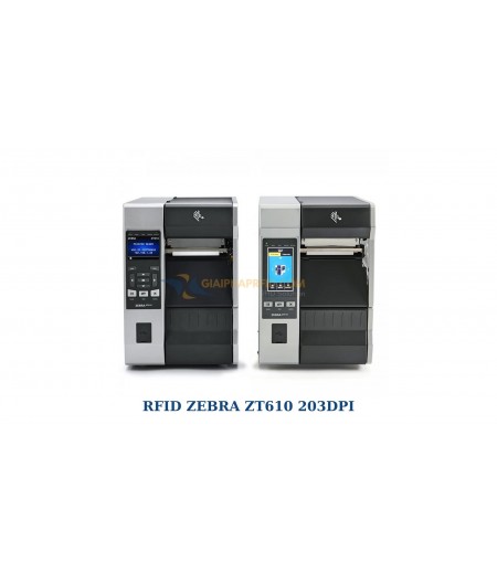Máy in tem nhãn RFID Zebra ZT610 203DPI
