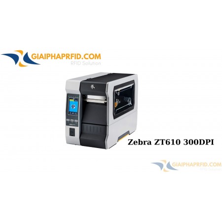 Máy in tem nhãn RFID Zebra ZT610 300DPI