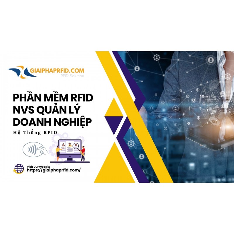 Phần Mềm NVS RFID Quản Lý Doanh Nghiệp